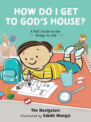 cover image of How Do I Get to God's House?
